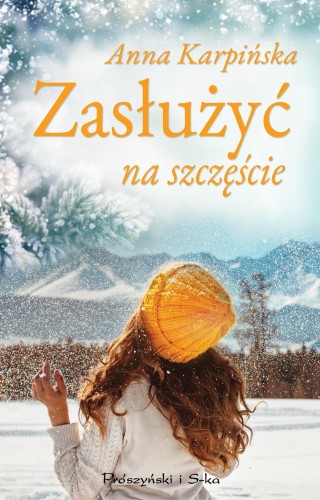 Zasłużyć na szczęście, Anna Karpińska