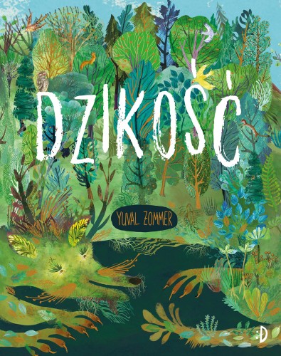 Dzikość, Yuval Zommer