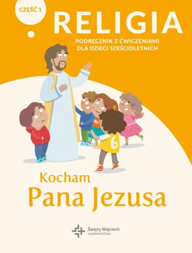 Religia Kocham Pana Jezusa podręcznik z...