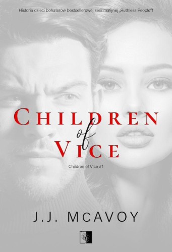 Children of Vice. Tom 1, J.J. McAvoy