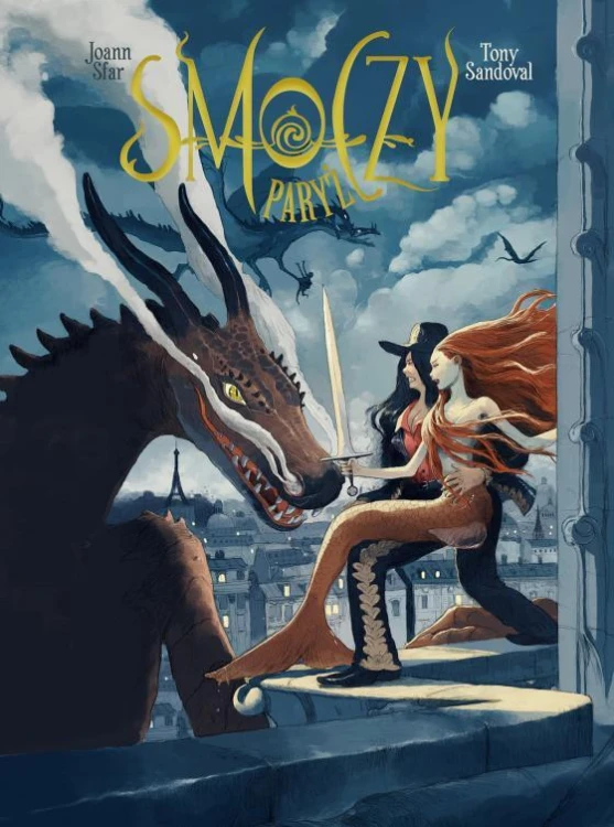 Smoczy Paryż, Sandoval Tony,Sfar Joann
