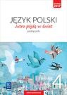 Język polski jutro pójdę w świat podręcznik...