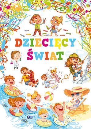 Dziecięcy świat, Opracowanie zbiorowe