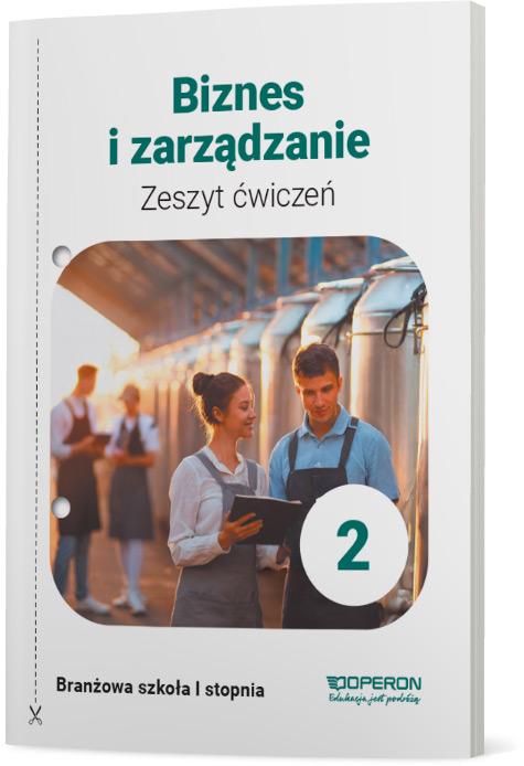 Nowa Biznes i zarządzanie 2 zeszyt ćwiczeń...