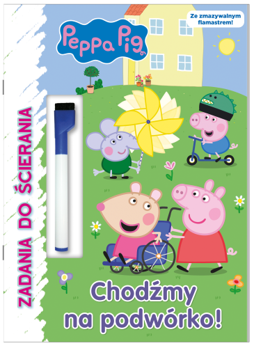 Chodźmy na podwórko! Świnka Peppa. Zadania do...
