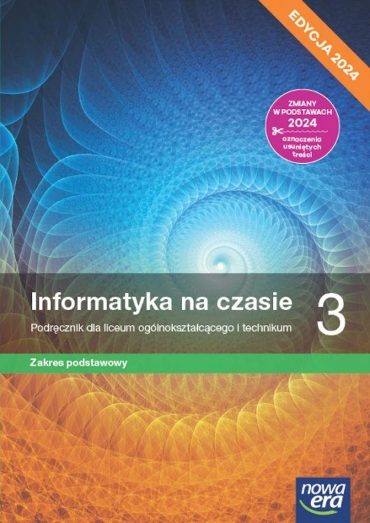 Nowa informatyka na czasie podręcznik 3 liceum...