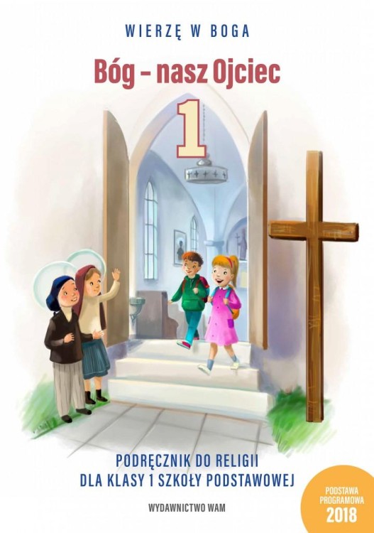 Religia Bóg - Nasz ojciec podręcznik dla klasy...
