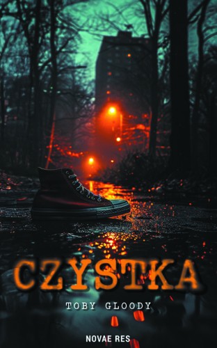 Czystka, Toby Gloody