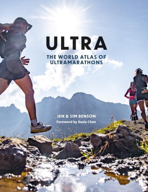 Ultra The World Atlas of Ultramarathons wer....
