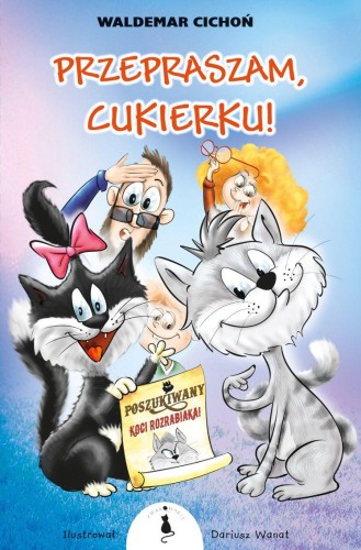 Przepraszam, Cukierku!, Waldemar Cichoń