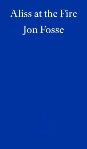 Aliss at the Fire wer. angielska, Jon Fosse