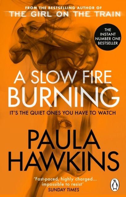 A Slow Fire Burning wer. angielska, Paula Hawkins