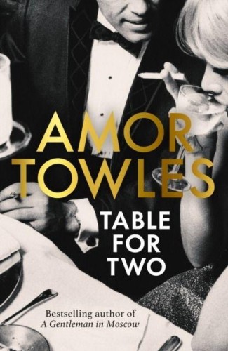 Table For Two wer. angielska, Amor Towles