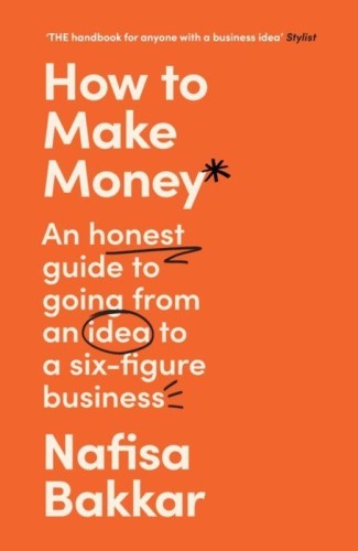 How To Make Money wer. angielska, Nafisa Bakkar