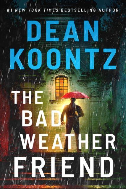 The Bad Weather Friend wer. angielska, Dean Koontz