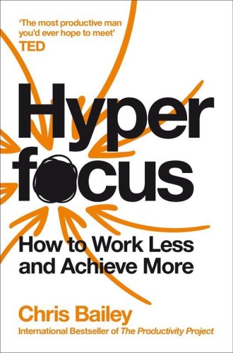 Hyperfocus wer. angielska, Chris Bailey