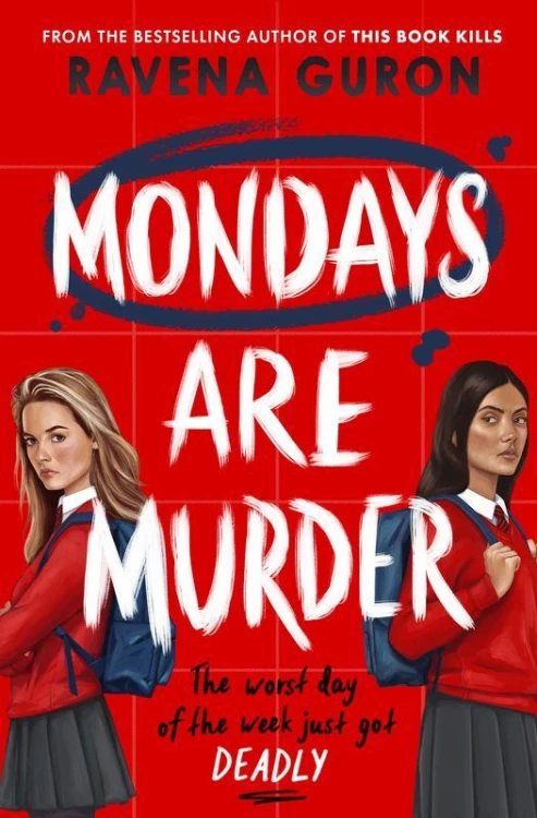 Mondays Are Murder wer. angielska, Ravena Guron