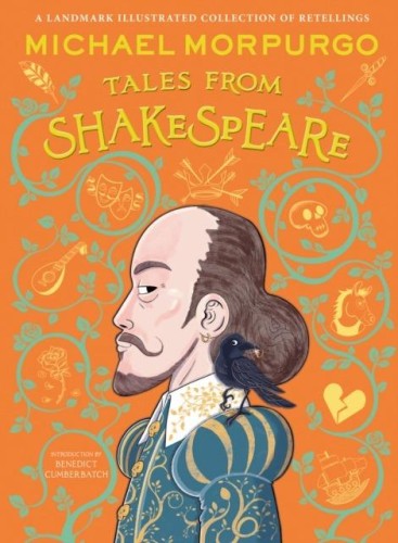 Michael Morpurgo’s Tales from Shakespeare wer....