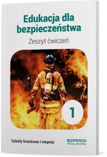 Edukacja dla bezpieczeństwa zeszyt ćwiczeń...