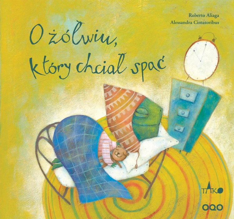 O żółwiu, który chciał spać wyd. 3, Roberto Aliaga