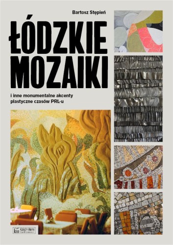 Łódzkie mozaiki, Bartosz Stępień