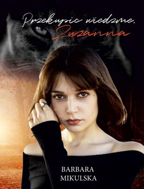 Przekupić wiedźmę Zuzanna, Barbara Mikulska