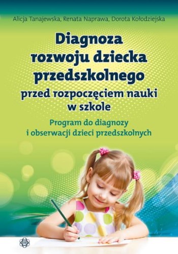 Diagnoza rozwoju dziecka przedszkolnego przed...