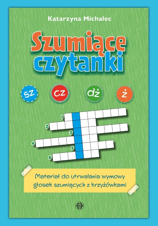Szumiące czytanki. Materiał do utrwalania...