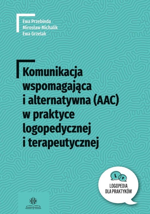 Komunikacja wspomagająca i alternatywna (AAC)...
