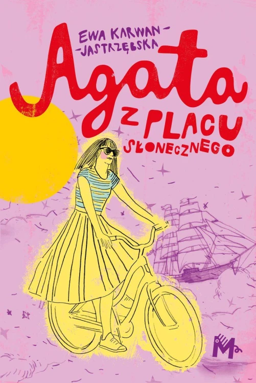Agata z placu Słonecznego, Ewa Karwan-Jastrzębska