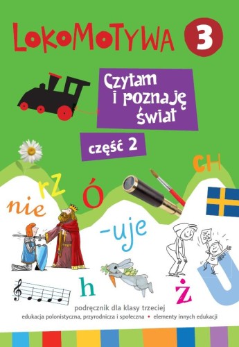 Lokomotywa 3 czytam i poznaje świat podręcznik...