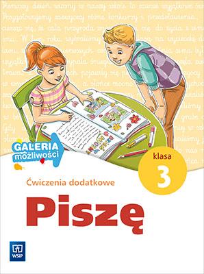 Galeria możliwości Piszę ćwiczenia dodatkowe...