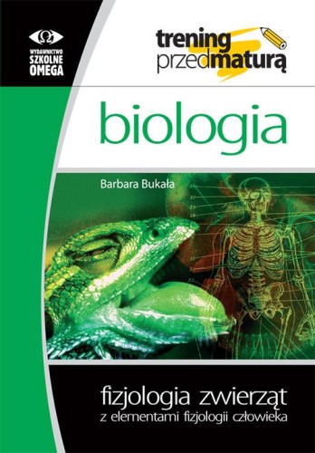 Trening przed maturą Biologia fizjologia...