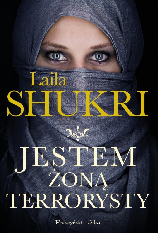 Jestem żoną terrorysty, Laila Shukri