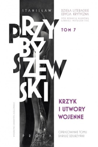 Krzyk i utwory wojenne. Stanisław...