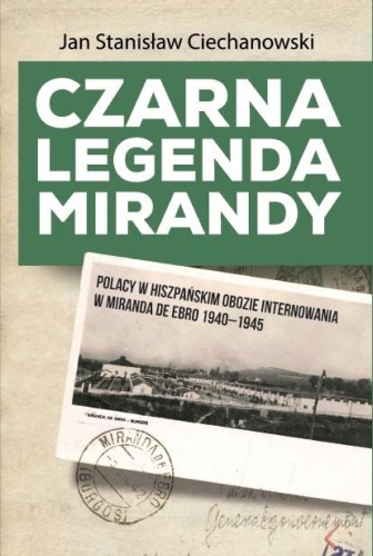Czarna legenda Mirandy. Polacy w hiszpańskim...