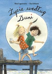 Życie według Duni, Rose Lagercrantz, Eva Eriksson