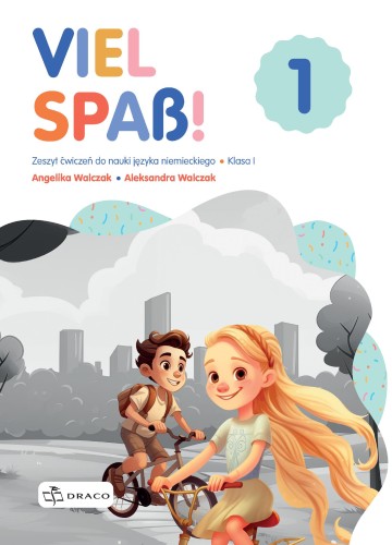 Viel Spass 1 zeszyt ćwiczeń