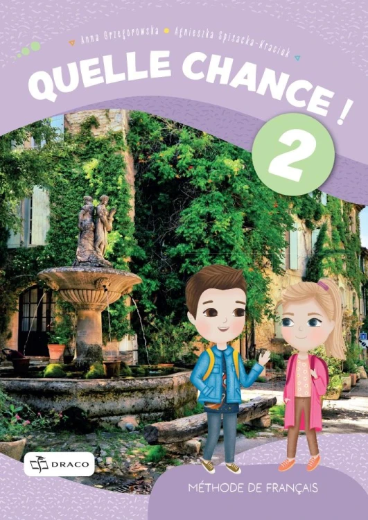 Quelle Chance ! 2 Podręcznik, Opracowania Zbiorowe