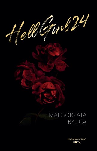 Hellgirl 24, Małgorzata Bylica