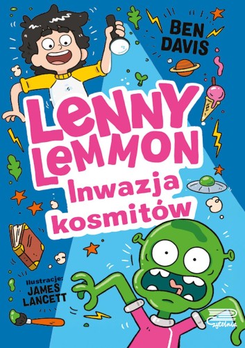 Inwazja kosmitów. Lenny Lemmon. Tom 3, Ben Davis