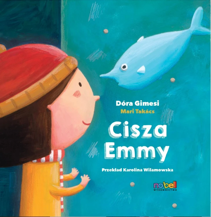 Cisza Emmy, Dóra Gimesi,Mari Takács (ilustratorka)