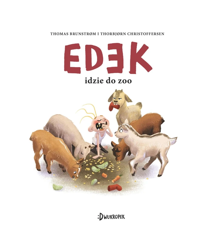 Edek idzie do zoo. Tom 1, Thomas Brunstrøm