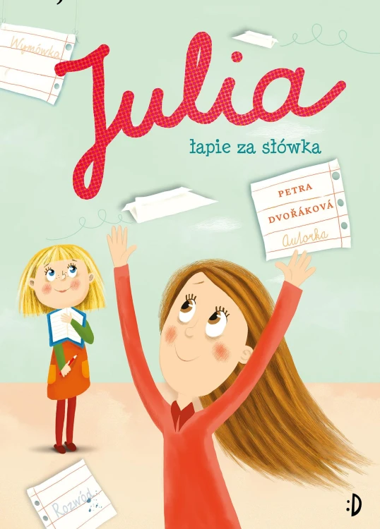Julia łapie za słówka, Petra Dvorakova