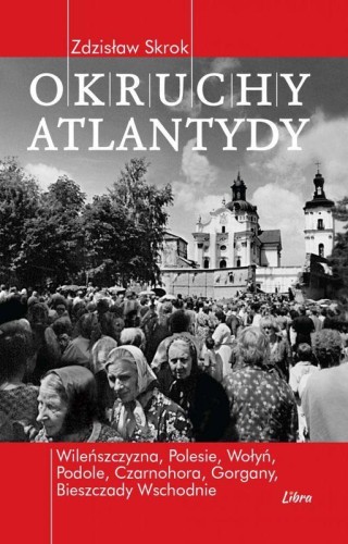 Okruchy Atlantydy, Zdzisław Skrok