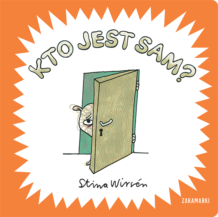 Kto jest sam?, Stina Wirsén