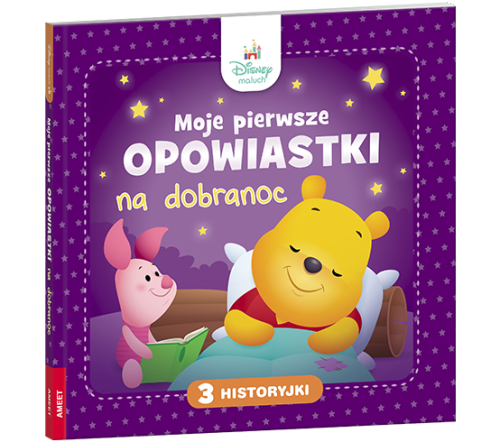 Disney Maluch Moje pierwsze opowiastki na...