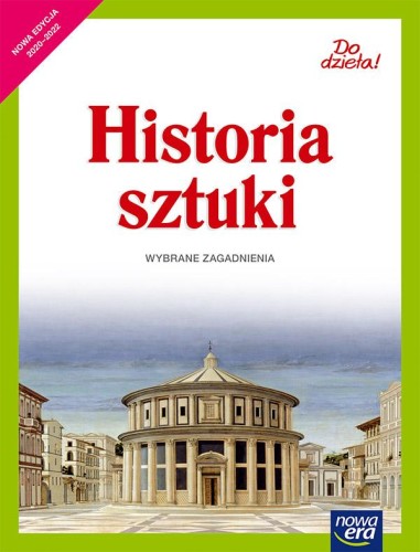 Historia sztuki do dzieła podręcznik dla klasy...