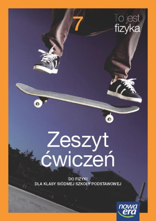 Fizyka to jest fizyka NEON zeszyt ćwiczeń dla...