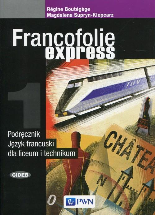 Francofolie express 1 Podręcznik Język...